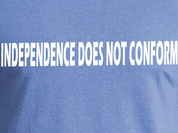 Independence does not conform